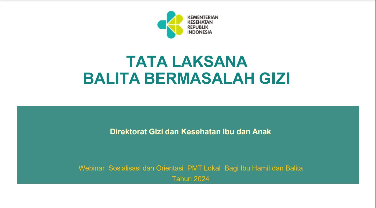 TATA LAKSANA BALITA BERMASALAH GIZI